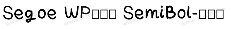 Segoe WP正黑體 SemiBol字体转换